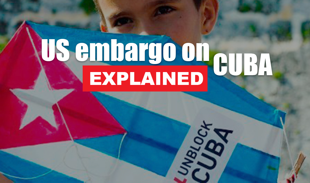 US Sanctions on Cuba Explained NewsClick