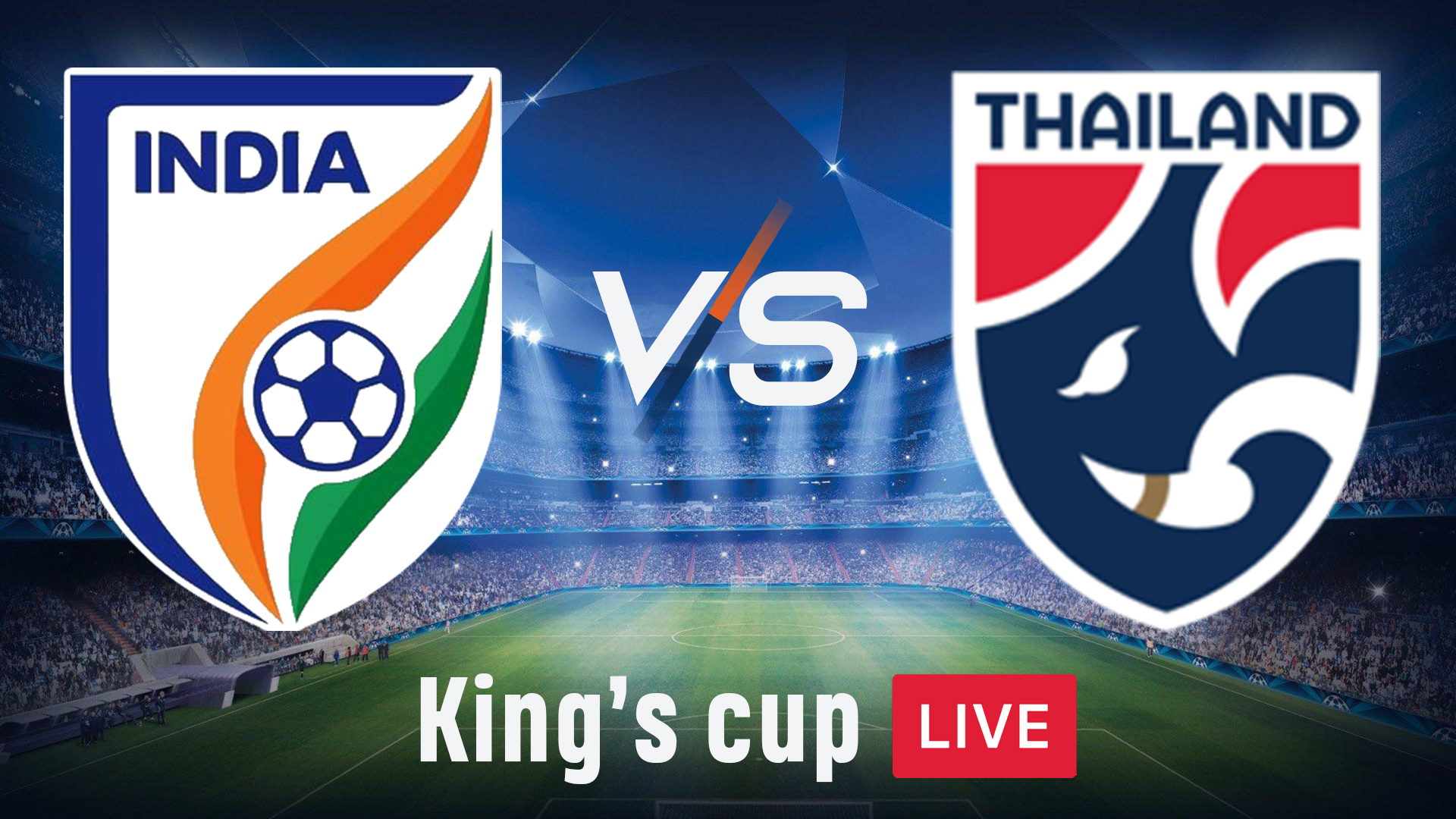 India vs Thailand King's Cup Live IND Lead 10, THA Attack
