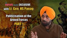 Newsclick Exclusive with Lt Gen (Retd) HS Panag: Politicisation of the Armed Forces (Part 1)