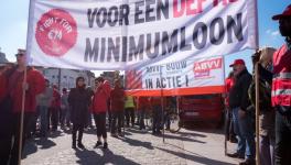 Belgian workers are demanding a minimum wage of 2,300 euros a month.