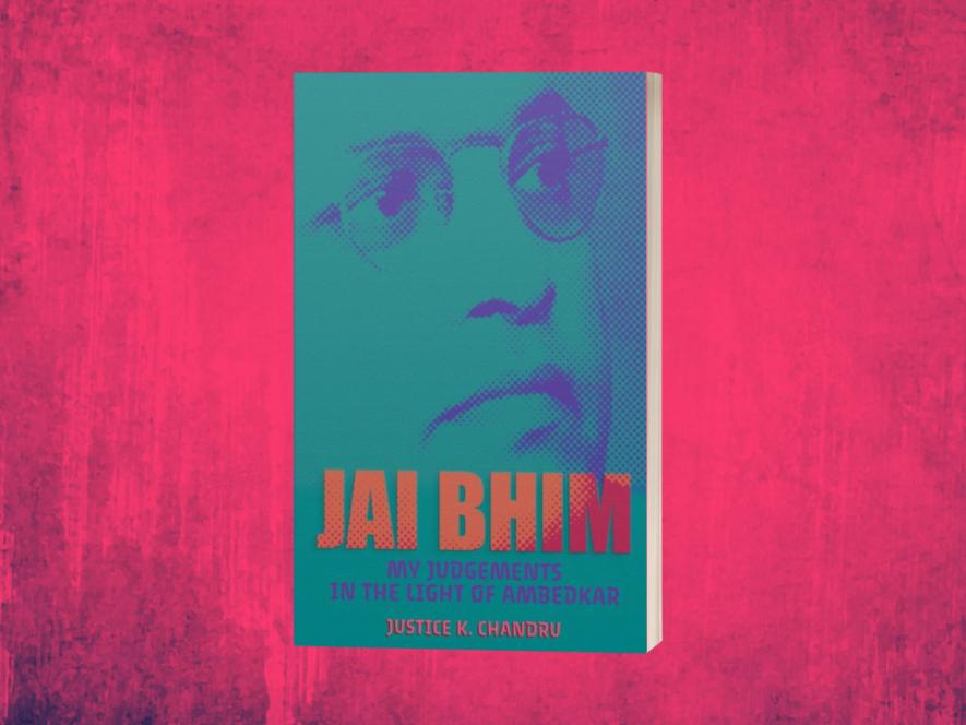 Jay Bhim Xxx Videos - Jai Bhim: My Judgements in the Light of Ambedkar | NewsClick